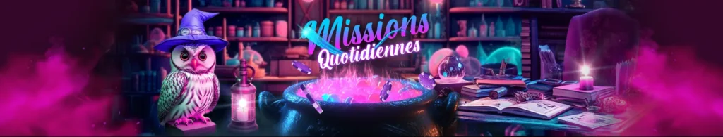 missions quotidiennes au magical spin